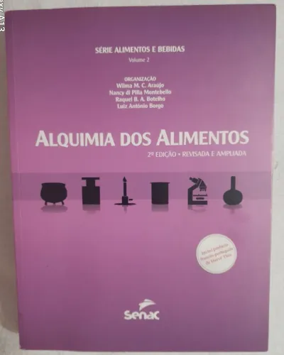Livro ALQUIMIA DOS ALIMENTOS 2° edição 