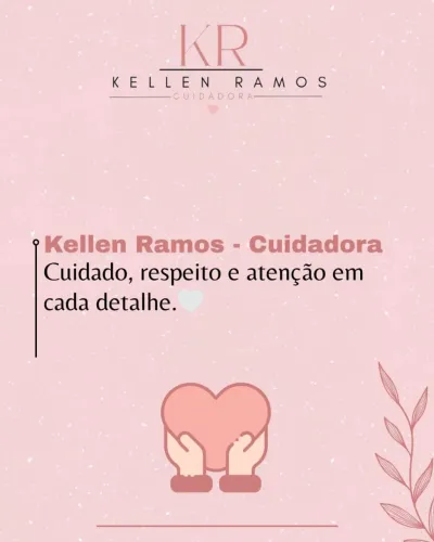 Cuidadora ? Kellen Ramos 