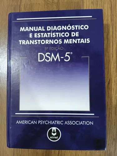 Manual Diagnóstico e Estatístico de Transtornos Mentais - American Psychiatric Association