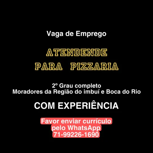 Atendente Pizzaria 16:00 às 23:00 