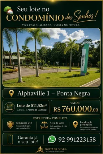 Lote AlphVILLE 1 COM 511m² em Ponta Negra - Manaus - AM