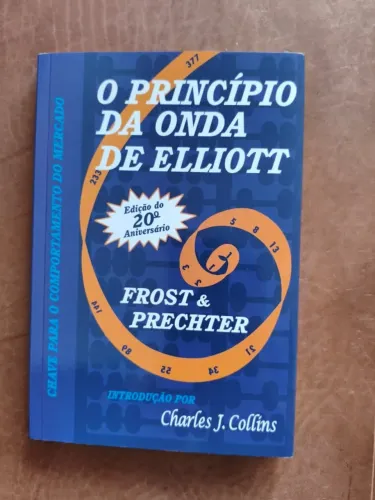 O princípio da onda de Elliott - Frost & Prechter