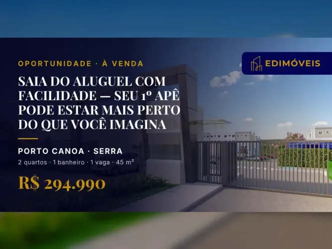 Porto Canoa: Apartamento de 2 quartos pronto para você morar!