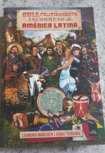 Livro guia politicamente incorreto América da Latina história che Guevara Fidel Castro