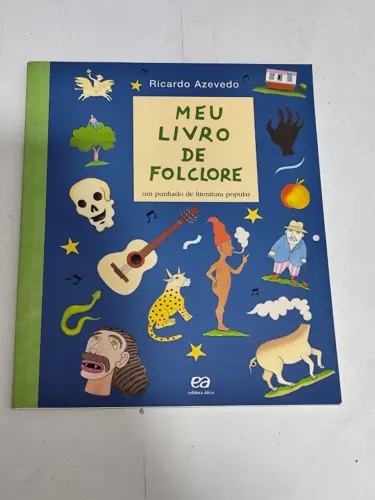 Livro Meu Livro de Folclore - Ricardo Azevedo