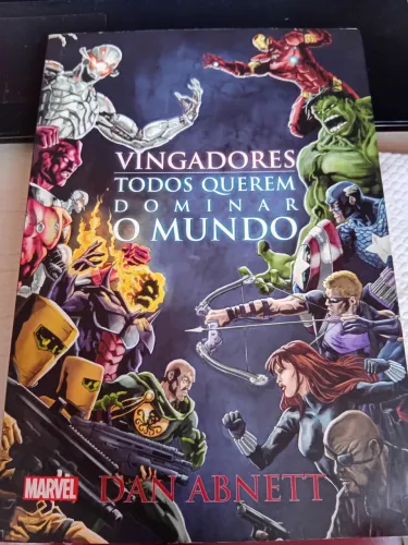 Vingadores: Todos Querem Dominar o Mundo - Livro Marvel