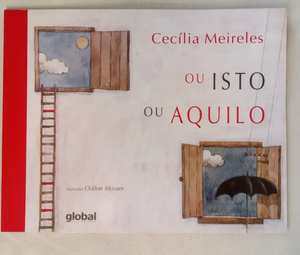 Livro Infantil : Ou Isto Ou Aquilo