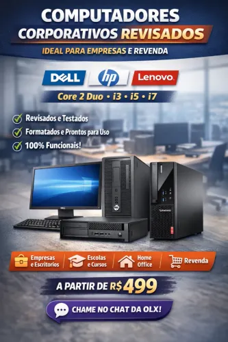COMPUTADORES - IDEAL PARA EMPRESAS E REVENDA