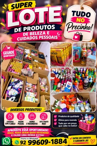 SUPER LOTE DE PRODUTOS - TUDO NO PRECINHO