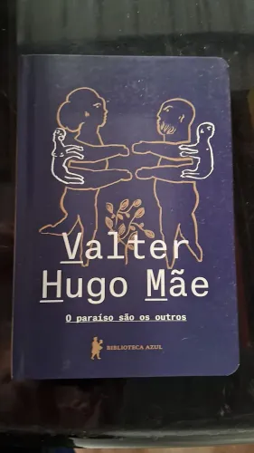 Livro Paraíso são os Outros" do autor português Valter Hugo Mãe,