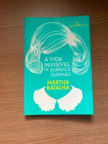 Livro "A vida invisível de Eurídice Gusmão" - Martha Batalha