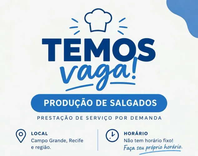 Vaga para Produção de Salgados em Campo Grande