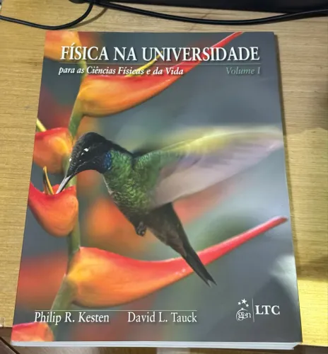 Física na Universidade Vol. 1 - Ciências Físicas e da Vida