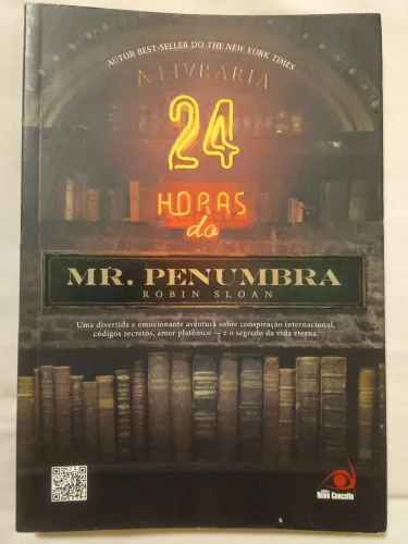 A Livraria 24 Horas do Mr. Penumbra - Livro Usado | Robin Sloan