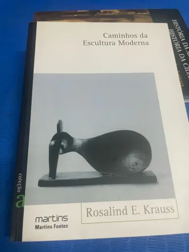 Livro Caminhos da escultura moderna