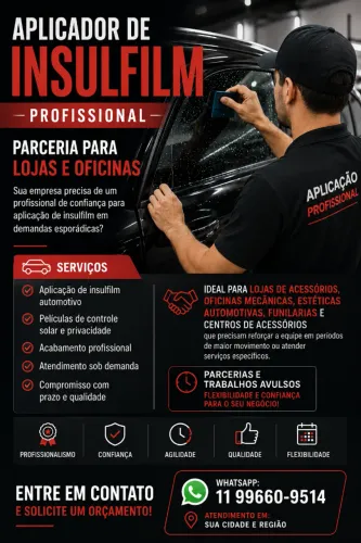 APLICADOR DE INSULFILM PROFISSIONAL - ATENDIMENTO PARA LOJAS E OFICINAS