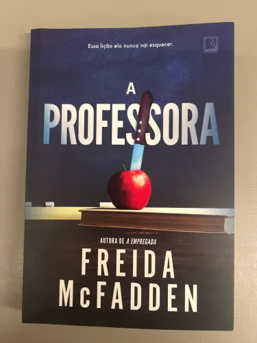 LIVRO A PROFESSORA. Freida McFadden