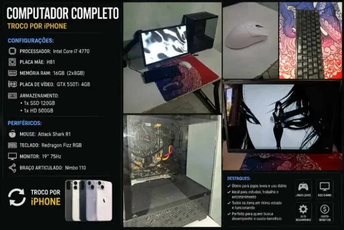 PC Gamer i7 + GTX 550 Ti Completo | Troco por iPhone ?