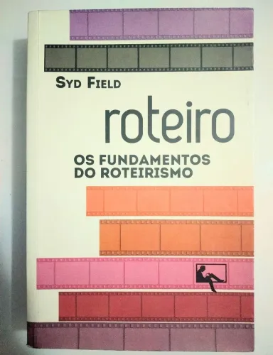 Roteiro Os Fundamentos do Roteirismo- Syd Field
