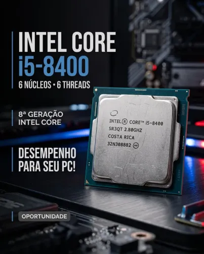 INTEL CORE i5-8400 DESEMPENHO E CONFIABILIDADE! ?
