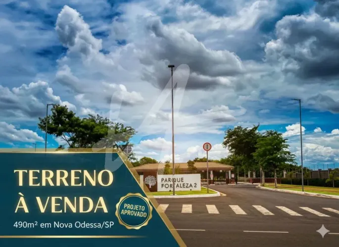 Lote à Venda em Nova Odessa | 490 m² no Parque Fortaleza 2 ? Condomínio Fechado