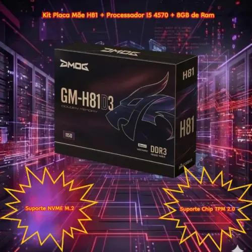 Kit Placa Mãe H81 + Processador I5 4570 + 8Gb de Ram  ( Suporte Chip TPM 2.0)
