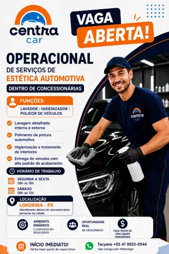 VAGA PARA POLIDOR/LAVADOR/HIGIENIZADOR PARA TRABALHAR EM CONCESSIONÁRIA EM LONDRINA-PR