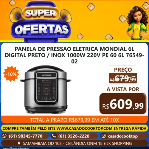PANELA DE PRESSAO ELETRICA MONDIAL 6L DIGITAL PRETO/INOX 1000W 220V PE-60-6L 76549-02