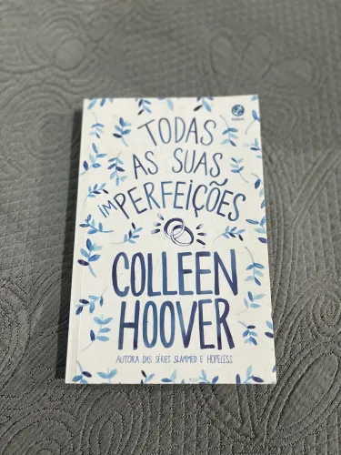 Todas as Suas Imperfeições ? Colleen Hoover
