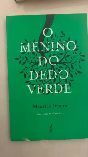 Livro O Menino do Dedo Verde - Maurice Druon