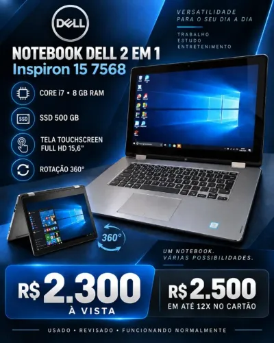 Notebook Dell Inspiron 15 7568 2 em 1 - Core i7, SSD 500 GB, 8 GB RAM e Tela TouchScreen