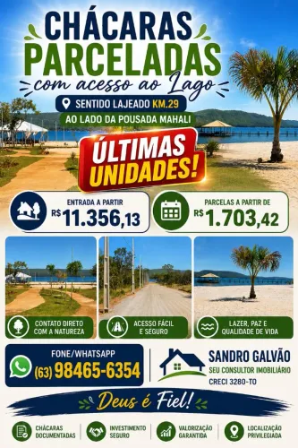 Chácaras Parceladas Com Acesso ao Lago Sentido Lajeado 
