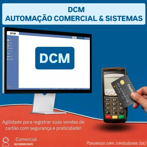 DCM AUTOMAÇÃO COMERCIAL & SISTEMAS, *,Daniella Galvão