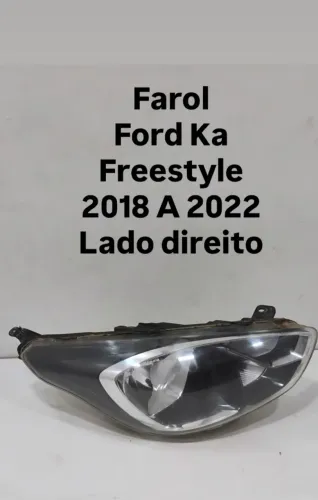 Farol Ford Ka Freestyle 2018 2019 2020 2021 2022 Lado Direito