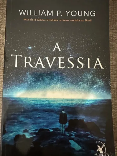 A Travessia - William P. Young