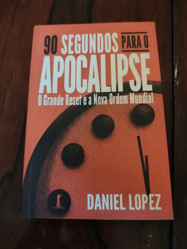 90 segundos para o apocalipse - Daniel Lopes