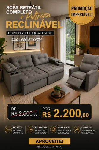 Promoção imperdível de 2500 por 2200 Kit Sofá retrátil completo e poltrona reclinável