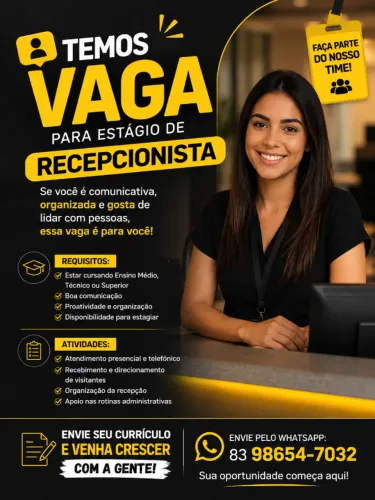 ? VAGA DE ESTÁGIO - RECEPCIONISTA