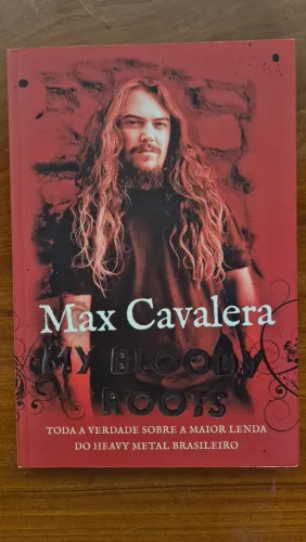 Livro Max Cavalera My Blood Roots