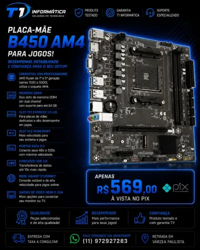 Placa mãe B450 AM4 Ryzen até 5ª geração 569,00 R$ ( nova ) lacrada