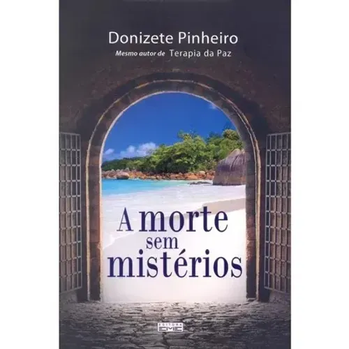 Livro A Morte Sem Mistérios
