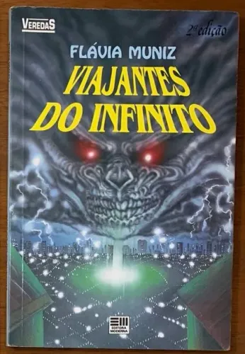 Viajantes do Infinito - Flávia Muniz