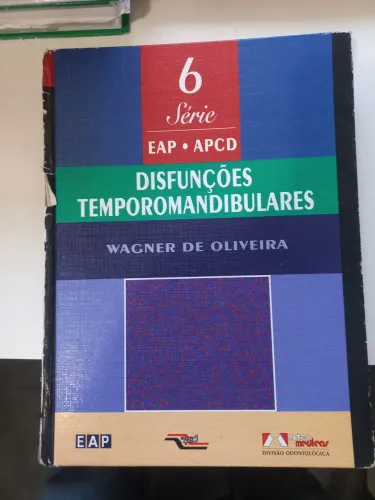 Livro - Disfunções Temporomandibulares - Série 6 EAP - APCD