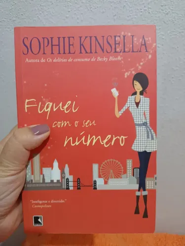 Fiquei com o seu número - Sophie Kinsella