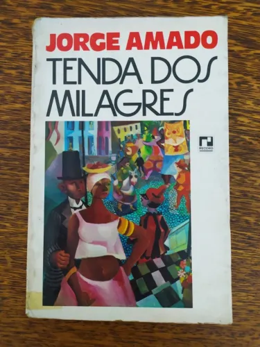Livro Tenda Dos Milagres De Jorge Amado