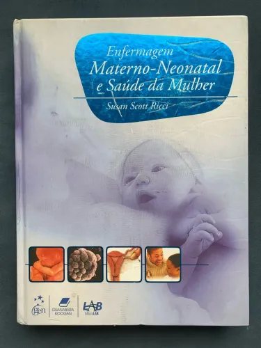 Enfermagem Materno-Neonatal e Saúde da mulher 