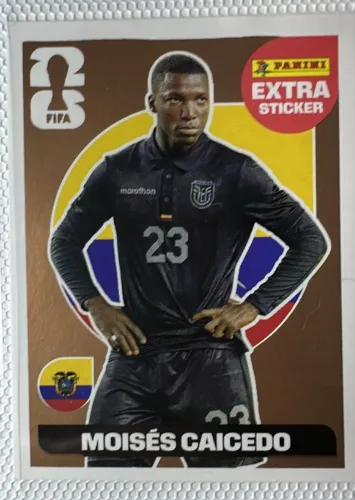 Figurinha Legend Moisés caicedo bronze