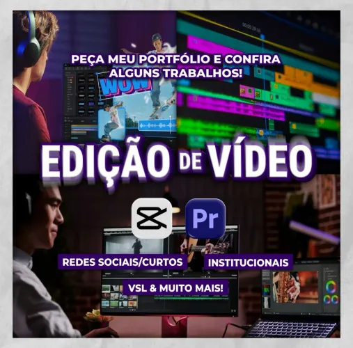 Editor de Vídeo Profissional / Reels, Shorts e Institucionais / Edição Vídeo