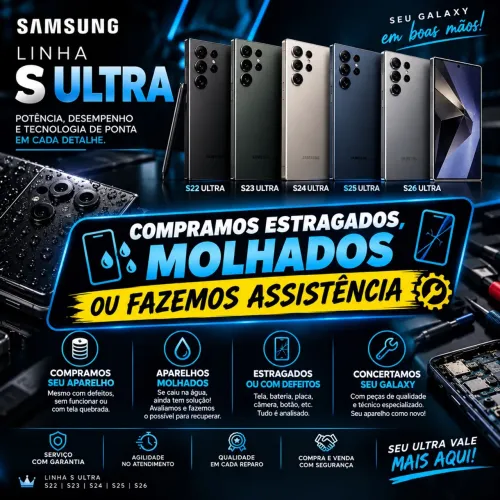 Vendemos e compramos Sansung linha ULTRA 
