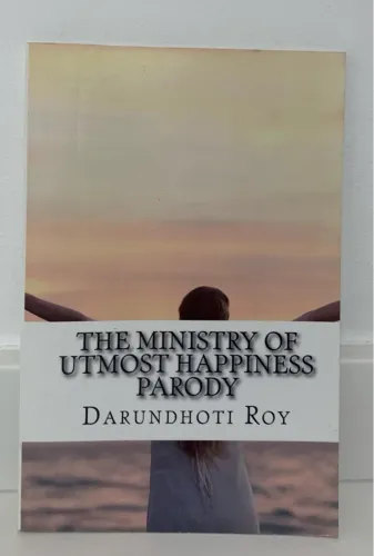Importado paródia de "The Ministry of Utmost Happiness" 
